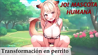 JOI en espa&ntilde;ol para esclavos sexuales&period; Transformaci&oacute;n en perrito&period;
